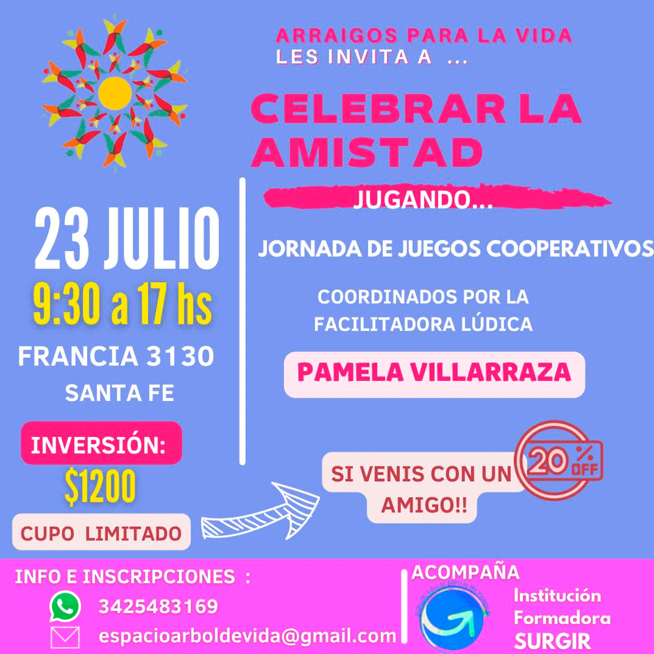 CELEBRAR LA AMISTAD 23 julio en Santa Fe