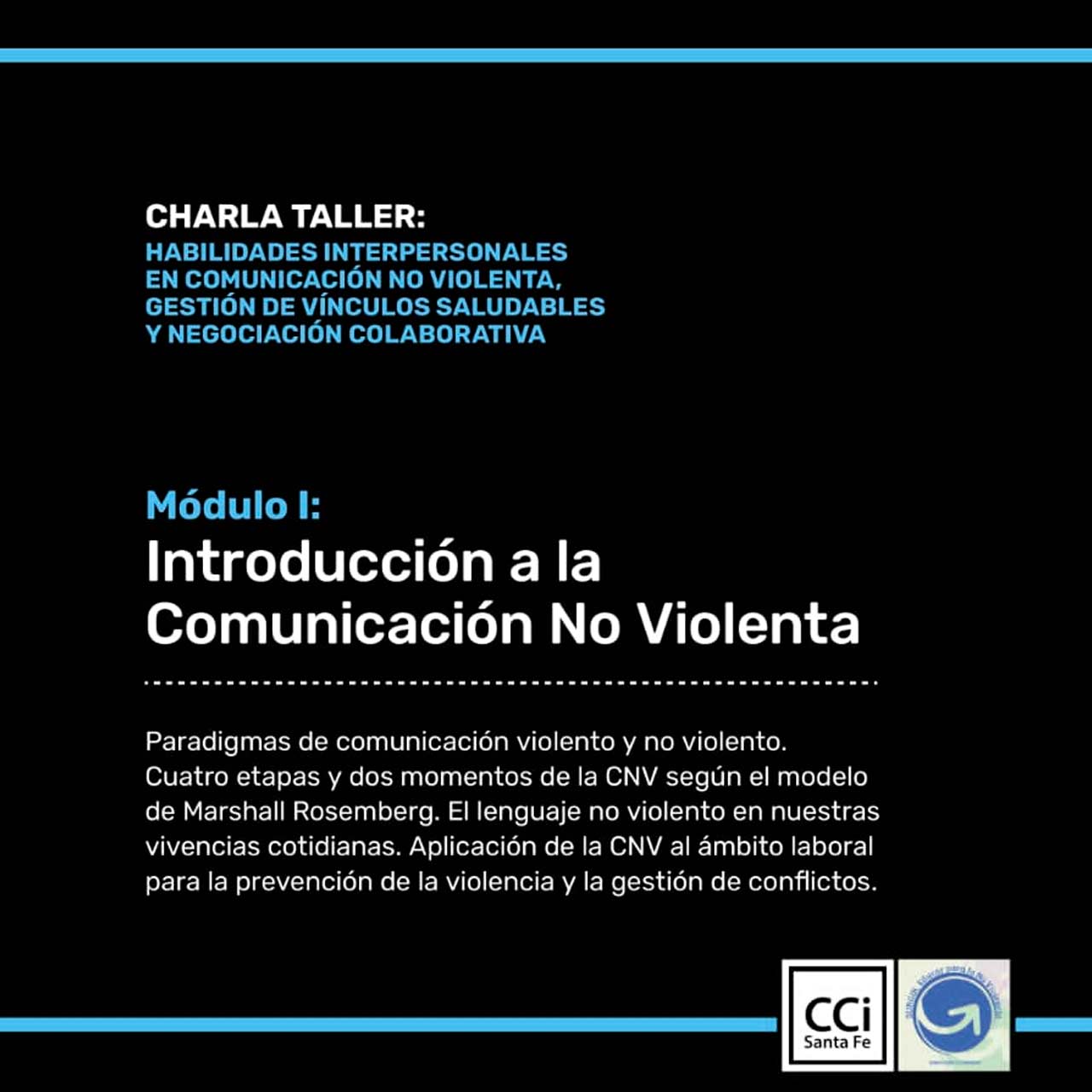 Habilidades interpersonales en comunicación no violenta, gestión de vínculos saludables y negociación colaborativa